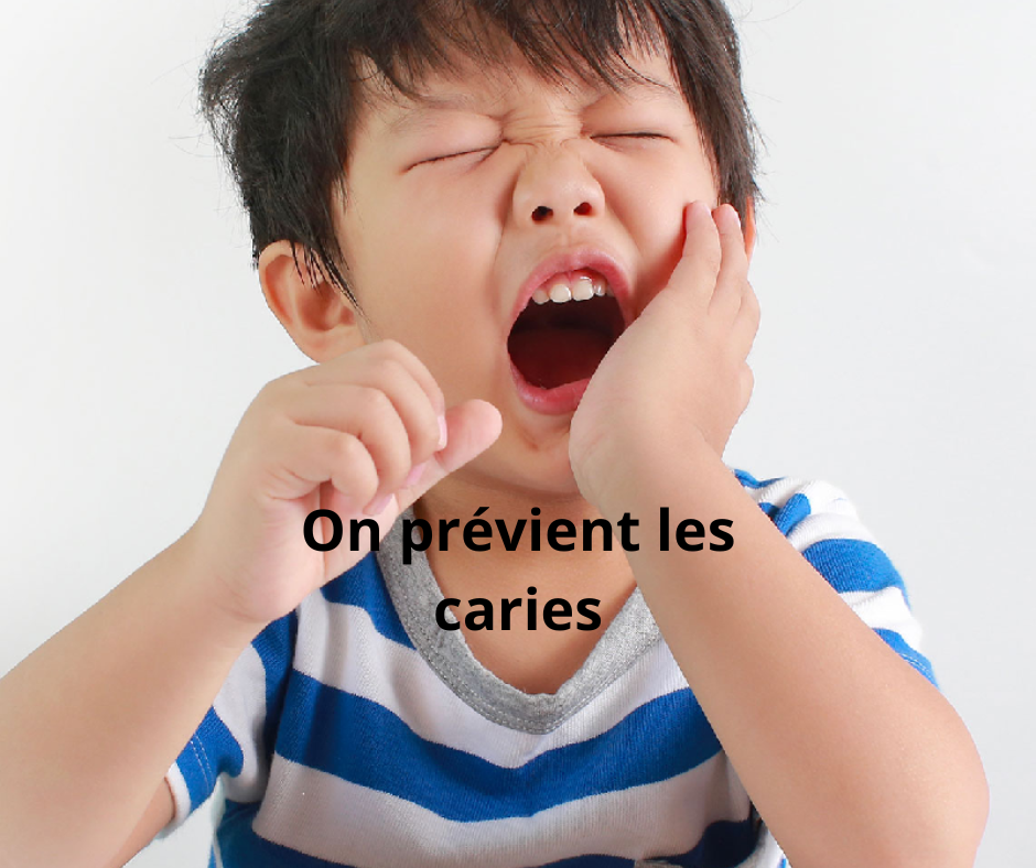 On previent les caries