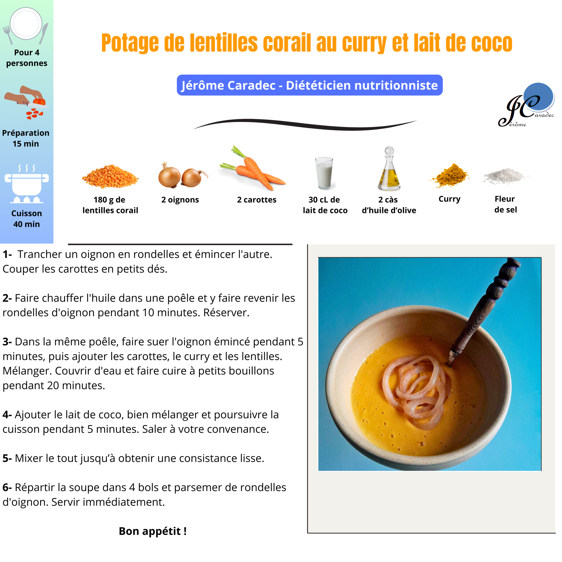 Potage de lentilles corail au curry et lait de coco par Jérôme Caradec - Diététicien nutritionniste